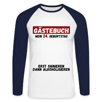 Gästebuch Zum 24. Geburtstag Glückwunsch Zu 24 - Unisex Baseballshirt langarm - Weiß/Navy - Vorne - Nik (191cm)