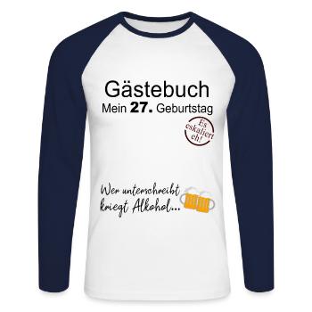 27. Geburtstag Gästebuch Geschenk Zum Geburtstag - Unisex Baseballshirt langarm - Weiß/Navy - Vorne - Nik (191cm)