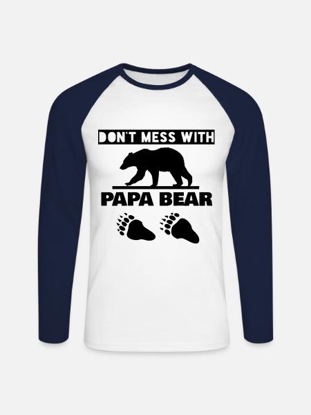 DON'T MESS WITH PAPA BEAR - Unisex Long Sleeve Baseball T-Shirt - white/navy