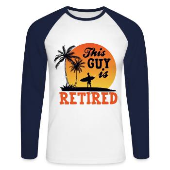 I'm Retired, Finally Retired, Retired - Unisex Long Sleeve Baseball T-Shirt - white/navy - Front - Nik (191cm)