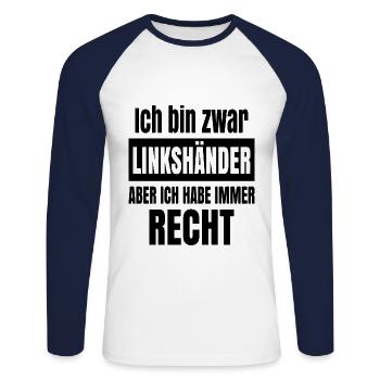Ich bin zwar Linkshänder aber ich habe immer recht - Unisex Baseballshirt langarm - Weiß/Navy - Vorne - Nik (191cm)