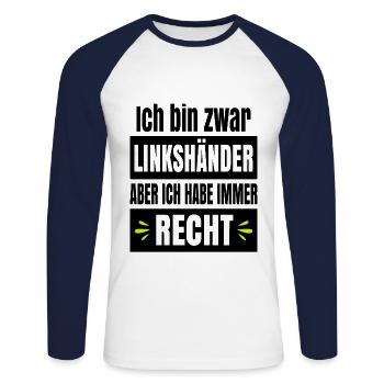 Ich bin zwar Linkshänder aber ich habe immer recht - Unisex Baseballshirt langarm - Weiß/Navy - Vorne - Nik (191cm)
