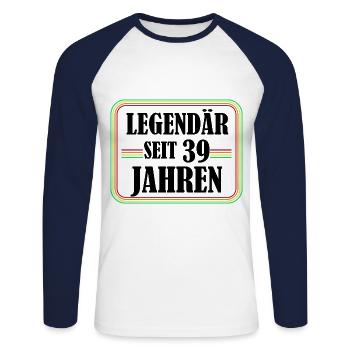 Légendaire depuis 39 ans, 39 anniversaire, enfin 39 - T-shirt baseball manches longues Homme - blanc/marine - Devant - Nik (191cm)