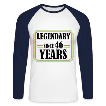 Legendary for 46 years, 46 birthday, finally 46 - Unisex Long Sleeve Baseball T-Shirt - white/navy - Front - Nik (191cm)