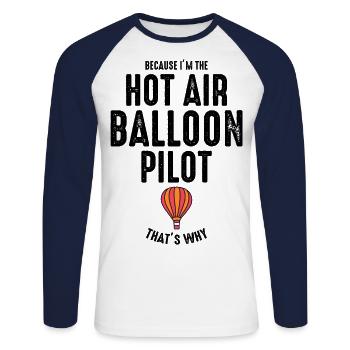 Hot Air Ballooning Hopper Balloon Ride Balloonist - Unisex Long Sleeve Baseball T-Shirt - white/navy - Front - Nik (191cm)