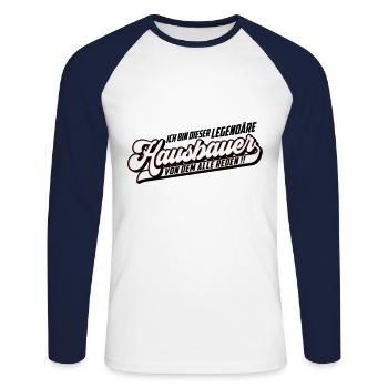 Farbe änderbar | Hausbauer Legendär - Unisex Baseballshirt langarm - Weiß/Navy - Vorne - Nik (191cm)
