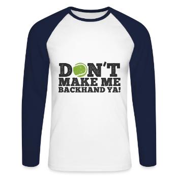 Tennisplatz Spruch Für Tennis - Unisex Baseballshirt langarm - Weiß/Navy - Vorne - Nik (191cm)
