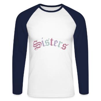Sisters | Sisters Best Friend BFF Gift - Unisex Long Sleeve Baseball T-Shirt - white/navy - Front - Nik (191cm)