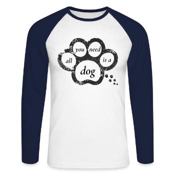 All you need is a dog - Unisex Long Sleeve Baseball T-Shirt - white/navy - Front - Nik (191cm)
