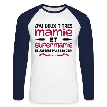 Ich habe zwei Titel: Oma und Super Oma, Geschenk, Oma - Unisex Baseballshirt langarm - Weiß/Navy - Vorne - Nik (191cm)
