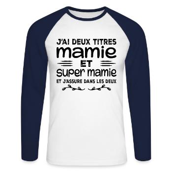 Ich habe zwei Titel: Oma und Super Oma, Geschenk, Oma - Unisex Baseballshirt langarm - Weiß/Navy - Vorne - Nik (191cm)