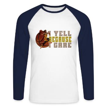 I Yell Because I Care Funny Basketball Player - Unisex Long Sleeve Baseball T-Shirt - white/navy - Front - Nik (191cm)