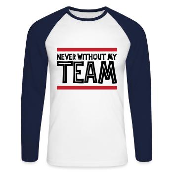 Never without my Team | Colors can be changed - Unisex Long Sleeve Baseball T-Shirt - white/navy - Front - Nik (191cm)