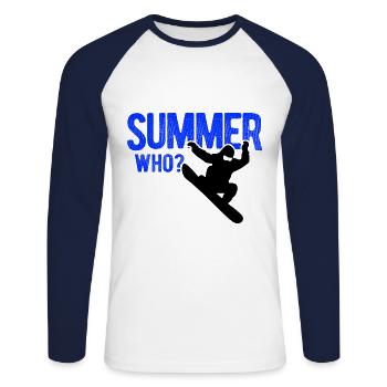 Snowboard Spruch für Snowboarder - Unisex Baseballshirt langarm - Weiß/Navy - Vorne - Nik (191cm)