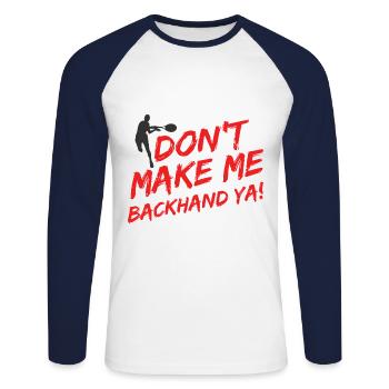 Tennisplatz Spruch Für Tennis - Unisex Baseballshirt langarm - Weiß/Navy - Vorne - Nik (191cm)