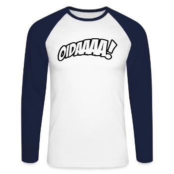 OIDAAAA! Lustiger Spruch im Dialekt - Unisex Baseballshirt langarm - Weiß/Navy - Vorne - Nik (191cm)
