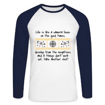 Life is like a camera: focus on the good times - Unisex Long Sleeve Baseball T-Shirt - white/navy - Front - Nik (191cm)