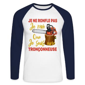 Bûcheron je ne ronfle pas je rêve Tronçonneuse - T-shirt baseball manches longues Homme - blanc/marine - Devant - Nik (191cm)