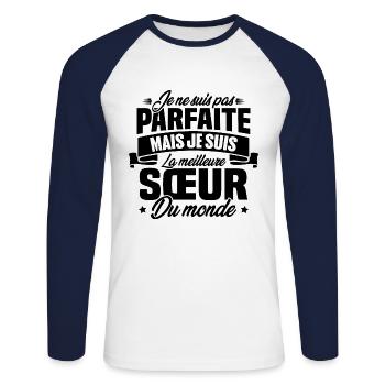 Pas parfaite mais la meilleure Sœur du monde - T-shirt baseball manches longues Homme - blanc/marine - Devant - Nik (191cm)