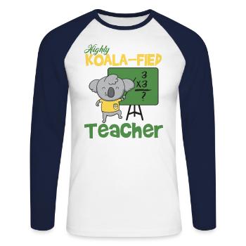 Highly Koala-fied Teacher - Unisex Long Sleeve Baseball T-Shirt - white/navy - Front - Nik (191cm)