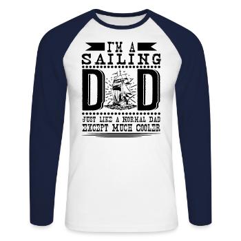Cool Sailing Dad Funny Sailor Quotes - Unisex Long Sleeve Baseball T-Shirt - white/navy - Front - Nik (191cm)