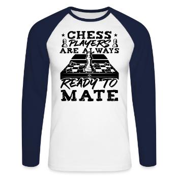 Chess Players Are Always Ready To Mate - Unisex Baseballshirt langarm - Weiß/Navy - Vorne - Nik (191cm)