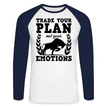 Trade Your Plan Not Your Emotions Funny Trader - Unisex Long Sleeve Baseball T-Shirt - white/navy - Front - Nik (191cm)