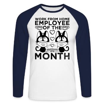 Work From Home Employee Of The Month - Unisex Long Sleeve Baseball T-Shirt - white/navy - Front - Nik (191cm)