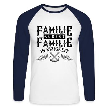 familie bleibt familie in ewigkeit - Unisex Baseballshirt langarm - Weiß/Navy - Vorne - Nik (191cm)