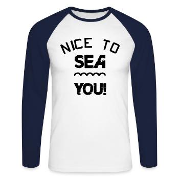 Nice to sea you! black - Unisex Long Sleeve Baseball T-Shirt - white/navy - Front - Nik (191cm)