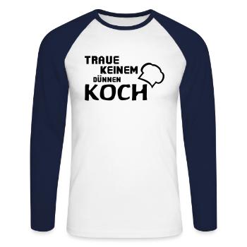 Traue keinem dünnen Koch - Unisex Baseballshirt langarm - Weiß/Navy - Vorne - Nik (191cm)