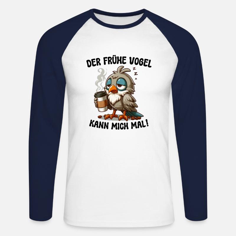 DER FRÜHE VOGEL KANN MICH MAL! KAFFEE TASSE SPRUCH - Unisex Baseballshirt langarm - Weiß/Navy