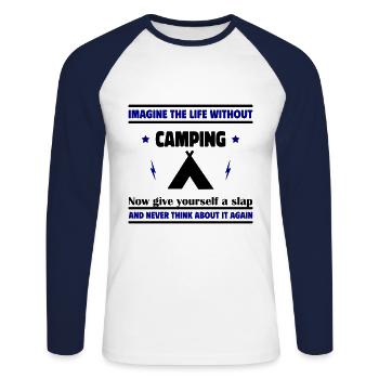 Stell dir ein Leben ohne Camping - Unisex Baseballshirt langarm - Weiß/Navy - Vorne - Nik (191cm)