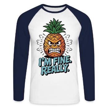 Sarkasmus mit Ananas - Ich bin okay. Echt jetzt! - Unisex Baseballshirt langarm - Weiß/Navy - Vorne - Nik (191cm)