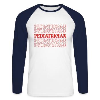 Pediatrician Child Doctor Children's Doctor - Unisex Long Sleeve Baseball T-Shirt - white/navy - Front - Nik (191cm)