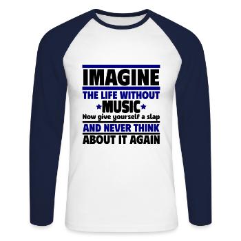 Imaginez une vie sans musique - T-shirt baseball manches longues Homme - blanc/marine - Devant - Nik (191cm)