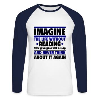 Imaginez une vie sans lire - T-shirt baseball manches longues Homme - blanc/marine - Devant - Nik (191cm)
