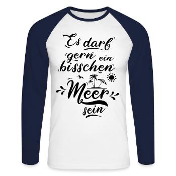 Meer Urlaub Strand Reise Sommer Sprüche Geschenk - Unisex Baseballshirt langarm - Weiß/Navy - Vorne - Nik (191cm)