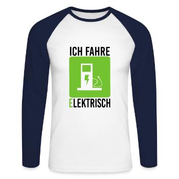 Ich fahre elektrisch Elektroauto Zapfsäule Strom - Unisex Baseballshirt langarm - Weiß/Navy - Vorne - Nik (191cm)