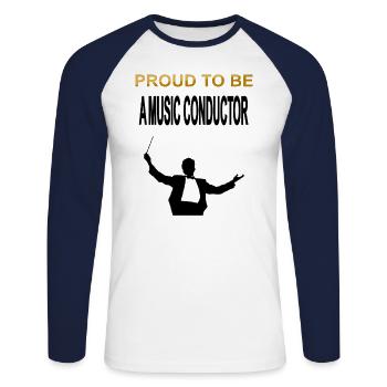 ich bin stolzer Musik Dirigent music conductor - Unisex Baseballshirt langarm - Weiß/Navy - Vorne - Nik (191cm)
