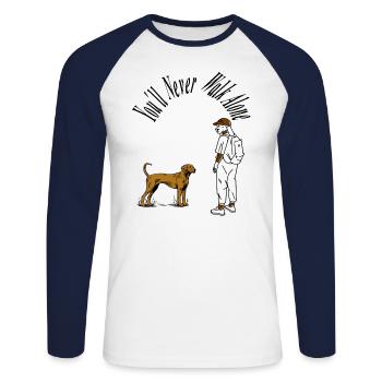 Mit Hund spazieren gehen Hunde Sprüche Geschenk - Unisex Baseballshirt langarm - Weiß/Navy - Vorne - Nik (191cm)