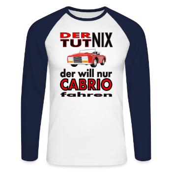 Cabrio fahren Cabriolet fahren Autofahrer Geschenk - Unisex Baseballshirt langarm - Weiß/Navy - Vorne - Nik (191cm)