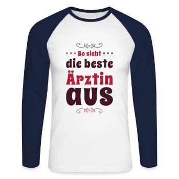 So sieht die beste Ärztin aus. Geschenk - Unisex Baseballshirt langarm - Weiß/Navy - Vorne - Nik (191cm)