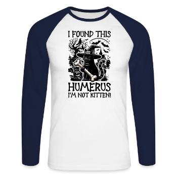Halloween Cat Witch Humor Saying Funny - Unisex Long Sleeve Baseball T-Shirt - white/navy - Front - Nik (191cm)