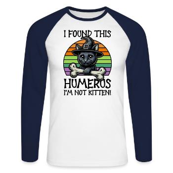 Halloween Cat Witch Humor Saying Funny - Unisex Long Sleeve Baseball T-Shirt - white/navy - Front - Nik (191cm)