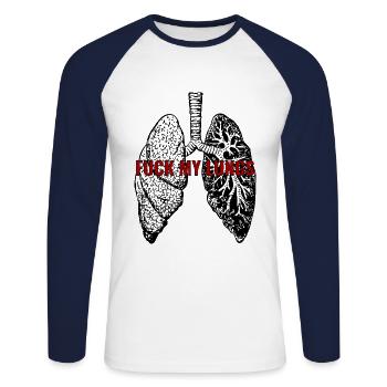 Fuck my lung - smoker - Unisex Long Sleeve Baseball T-Shirt - white/navy - Front - Nik (191cm)