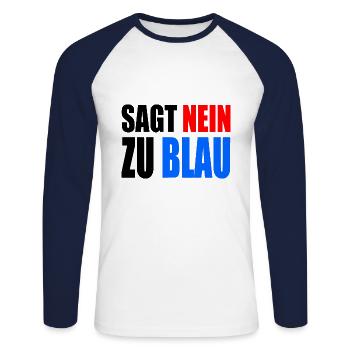 sagt nein zu blau - afd - Unisex Baseballshirt langarm - Weiß/Navy - Vorne - Nik (191cm)