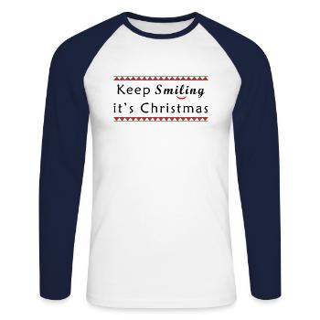Keep Smiling It's Christmas Christmas Gift - Unisex Long Sleeve Baseball T-Shirt - white/navy - Front - Nik (191cm)