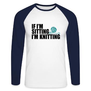 If I'm sitting, i'm knitting - stricken - Unisex Baseballshirt langarm - Weiß/Navy - Vorne - Nik (191cm)