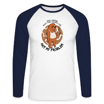 Not My Problem Sarcastic Sloth Saying - Unisex Long Sleeve Baseball T-Shirt - white/navy - Front - Nik (191cm)